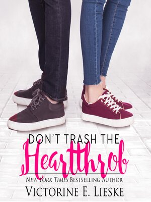 cover image of Don't Trash the Heartthrob